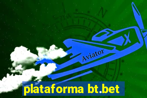 plataforma bt.bet